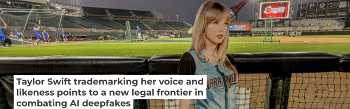 Taylor Swift’s filings sit at the messy intersection of copyright, publicity and trademark law, each of which addresses different aspects of AI deepfakes. Luis Gutierrez/Norte Photo via Getty Images
